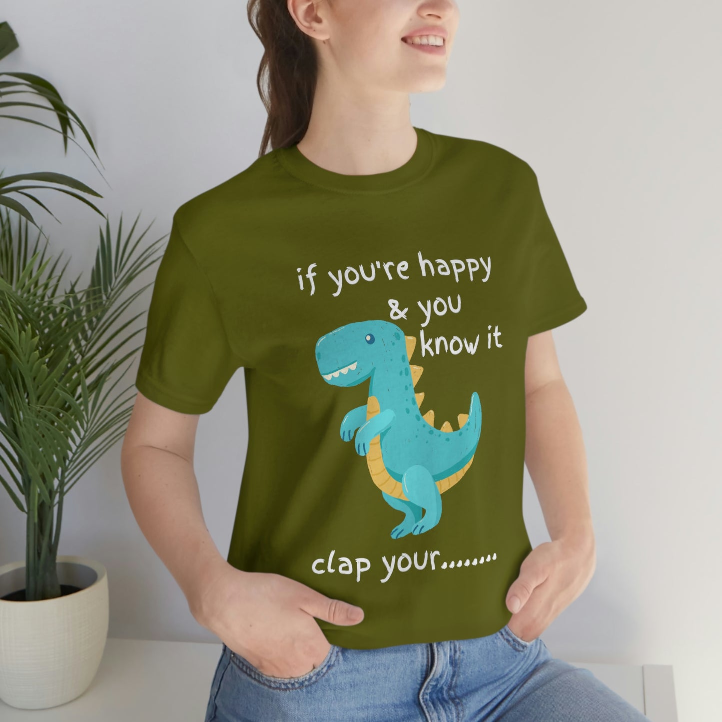 If You're Happy and you Know it (Darker) - Unisex Jersey Short Sleeve Tee