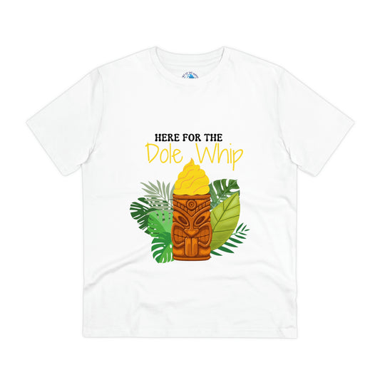 Here for the Dole Whip T-shirt - Unisex
